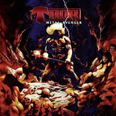 Metal Avenger mp3 Album by Thor
