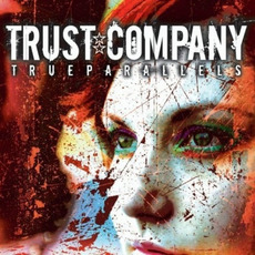 True Parallels mp3 Album by Trust Company