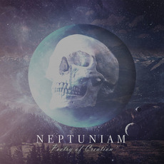 Poetry Of Creation mp3 Album by Neptuniam