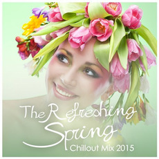 The Refreshing Spring Chillout Mix 2015 mp3 Compilation by Various Artists