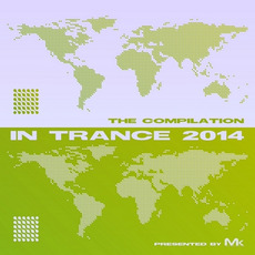 In Trance 2014: The Compilation mp3 Compilation by Various Artists