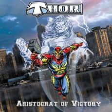 Aristocrat Of Victory mp3 Artist Compilation by Thor