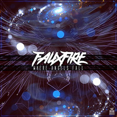 Where Angels Fall mp3 Album by Fauxfire