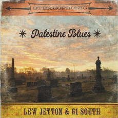 Palestine Blues mp3 Album by Lew Jetton & 61 South
