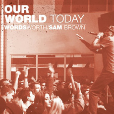 Our World Today mp3 Album by Wordsworth & Sam Brown