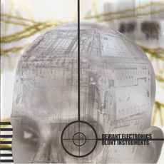 Blunt Instruments mp3 Album by Deviant Electronics