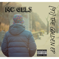 [97] The Golden EP mp3 Album by MC Gels