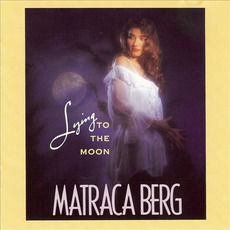 Lying to the Moon mp3 Album by Matraca Berg
