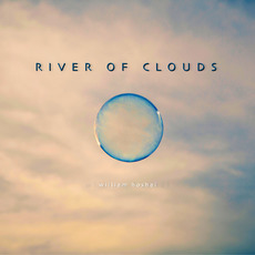 River Of Clouds mp3 Album by William Hoshal
