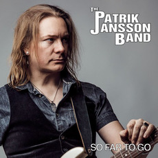 So Far To Go mp3 Album by Patrik Jansson Band