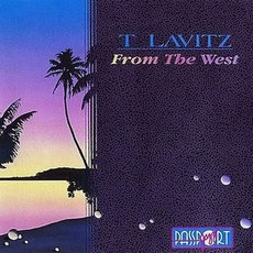 From the West mp3 Album by T Lavitz