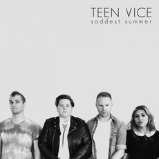 Saddest Summer mp3 Album by Teen Vice