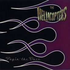 Payin' the Dues mp3 Album by The Hellacopters