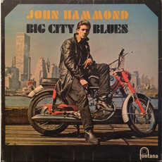 Big City Blues mp3 Album by John Hammond