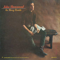 So Many Roads mp3 Album by John Hammond