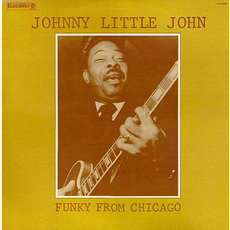 Funky From Chicago mp3 Album by Johnny Littlejohn
