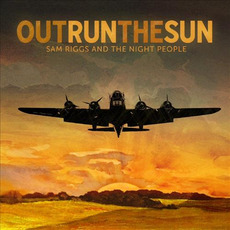 Outrun The Sun mp3 Album by Sam Riggs