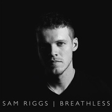 Breathless mp3 Album by Sam Riggs