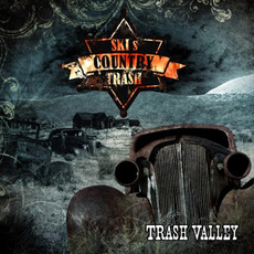 Trash Valley mp3 Album by Ski's Country Trash