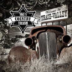 Welcome To Trash-Valley mp3 Album by Ski's Country Trash