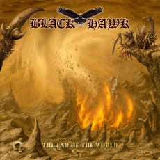 The End Of The World mp3 Album by Black Hawk