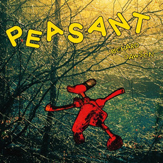 Peasant mp3 Album by Richard Dawson
