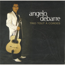 Trio tout à cordes mp3 Album by Angelo Debarre