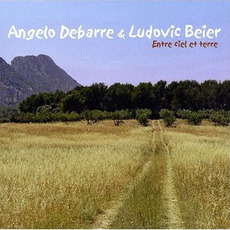 Entre ciel et terre mp3 Album by Angelo Debarre & Ludovic Beier