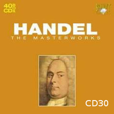 Handel: The Masterworks, CD30 mp3 Artist Compilation by George Frideric Handel