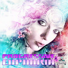Progressive Euphoria mp3 Compilation by Various Artists