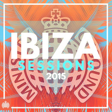 Ministry of Sound: Ibiza Sessions 2015 mp3 Compilation by Various Artists