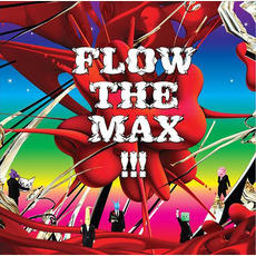 FLOW THE MAX !!! mp3 Album by FLOW