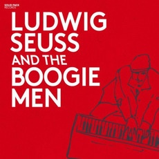 Ludwig Seuss And The Boogie Men mp3 Album by Ludwig Seuss