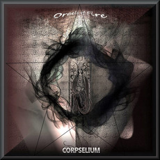 Oracle of Fire mp3 Album by Corpselium