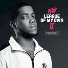 League of My Own II mp3 Album by Chip