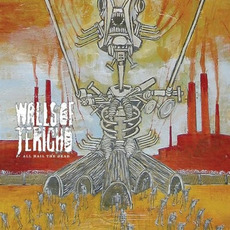 All Hail the Dead mp3 Album by Walls of Jericho