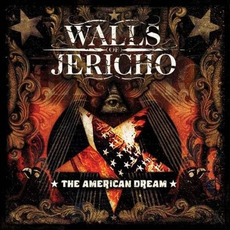The American Dream mp3 Album by Walls of Jericho