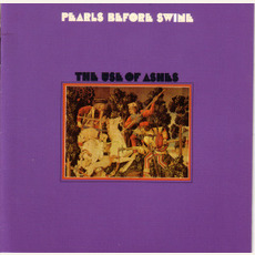 The Use of Ashes (Re-Issue) mp3 Album by Pearls Before Swine