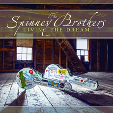 Living The Dream mp3 Album by The Spinney Brothers