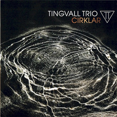 Cirklar mp3 Album by Tingvall Trio