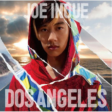 DOS ANGELES mp3 Album by Joe Inoue