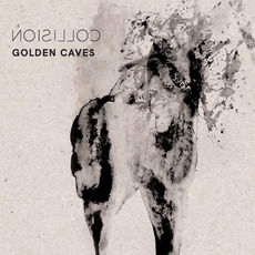 Collision mp3 Album by Golden Caves