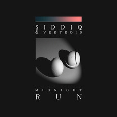 Midnight Run mp3 Album by Siddiq & VEKTDROID