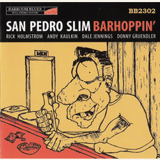 Barhoppin' mp3 Album by San Pedro Slim