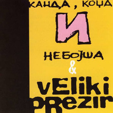 Kanda Kodža i Nebojša / Veliki prezir mp3 Compilation by Various Artists