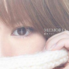 MEMORIA mp3 Single by Eir Aoi (藍井エイル)