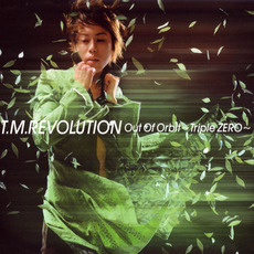 Out Of Orbit ~Triple ZERO~ mp3 Single by T.M.Revolution