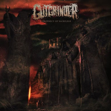 A Prophecy of Sacrilege mp3 Album by Gutgrinder