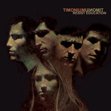 Resist Education mp3 Album by Timonium