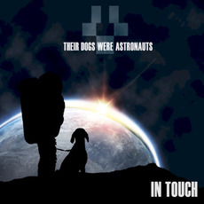 In Touch mp3 Album by Their Dogs Were Astronauts